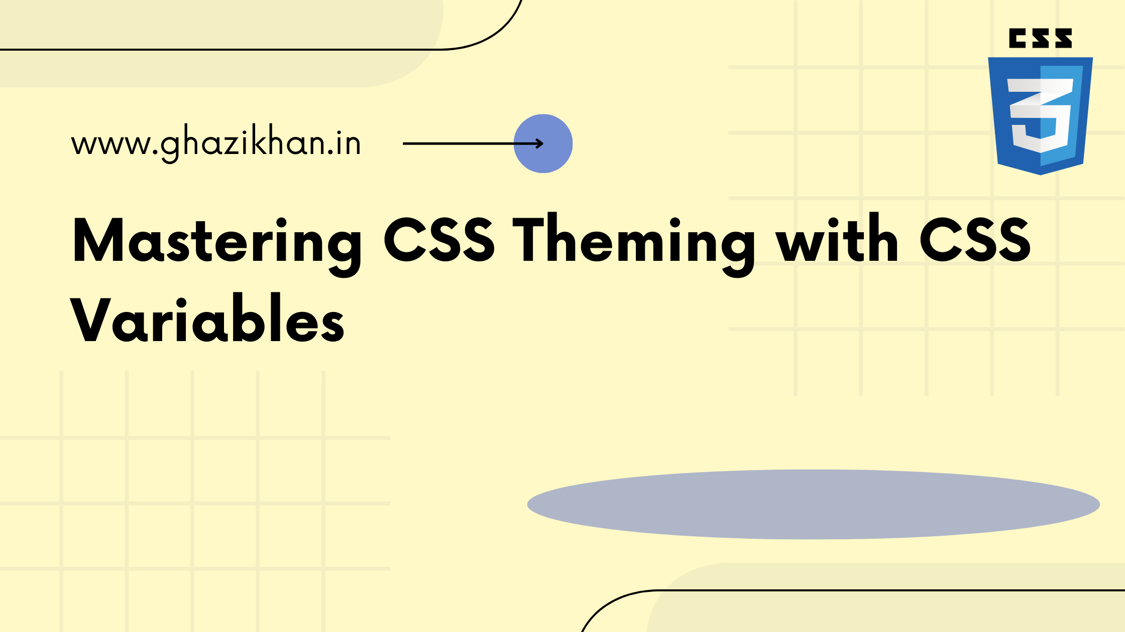 Mastering CSS Theming with CSS Variables