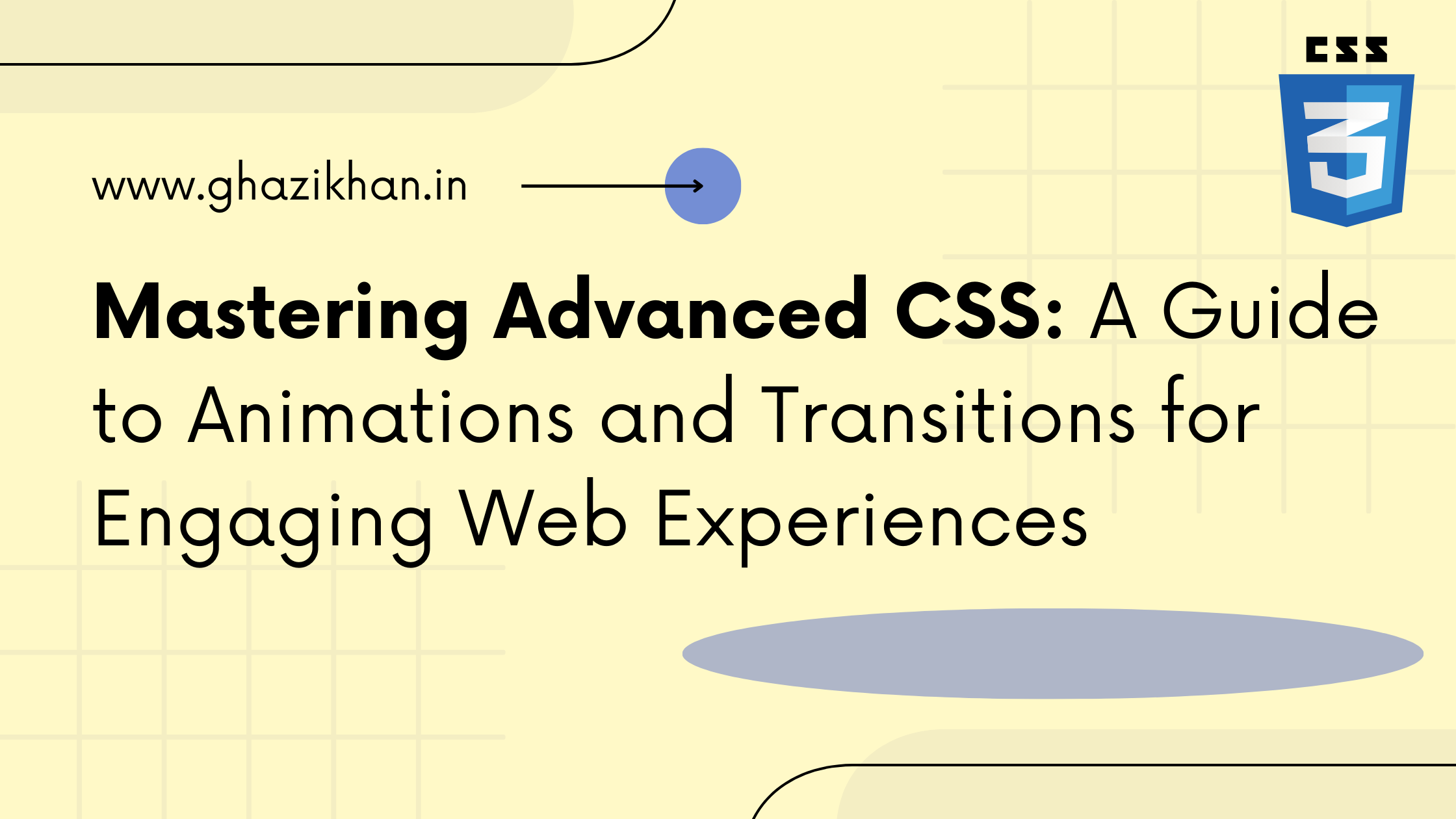 Mastering Advanced CSS: A Guide to Animations and Transitions for Engaging Web Experiences
