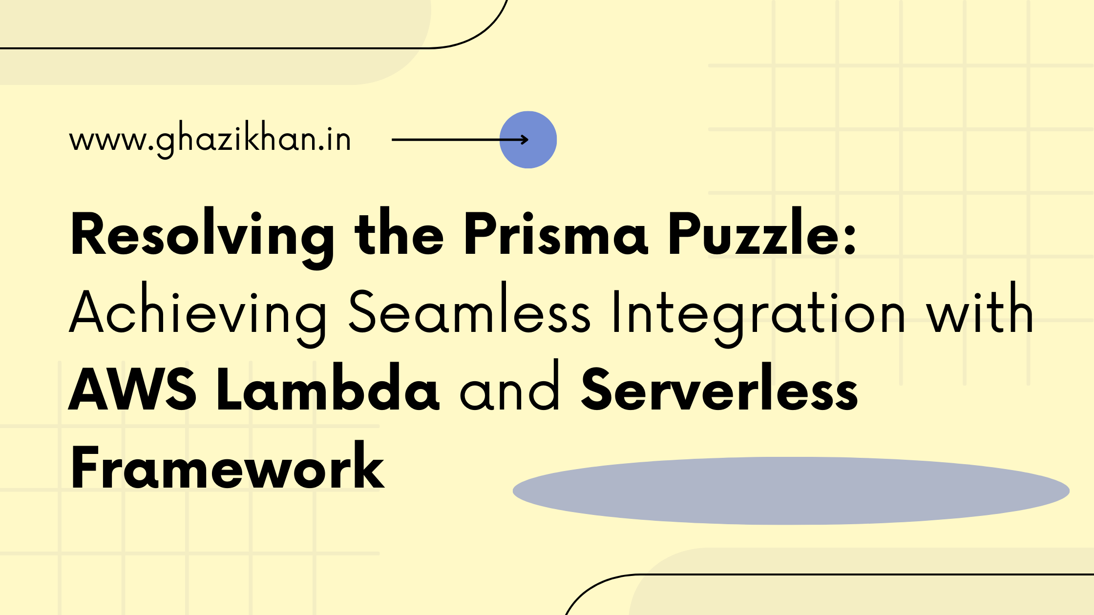 Resolving the Prisma Puzzle: Achieving Seamless Integration with AWS Lambda and Serverless Framework